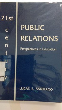 Image of 21st Century Public Relations : Perspective in Education